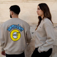 "Nothing" Sweatshirt