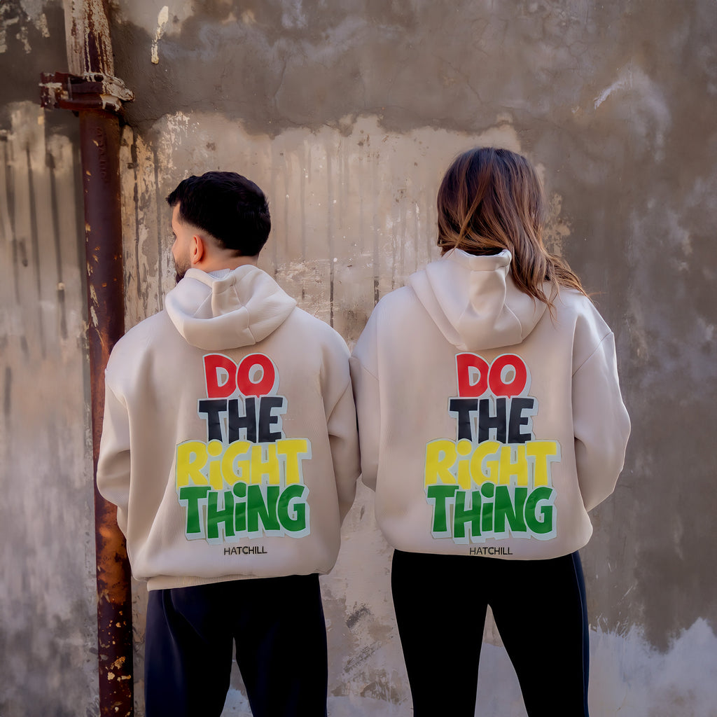 Do the right thing Hoodie